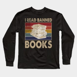 I Read  Books Week Librarian Freedom Reader Nerd Long Sleeve T-Shirt